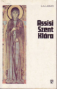 Első borító: Assisi Szent Klára
