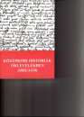 Első borító: Középkori históriák oklevelekben (1002-1410)