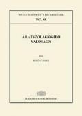 A látszólagos idő valósága.Esettanulmány a folyamatban lévő nyelvhasználati változások vizsgálatához