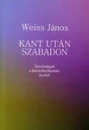 Első borító: Kant után szabadon.Tanulmányok a konstellációkutatás köréből