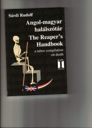 Angol-magyar halálszótár.The Reapers Handbook
