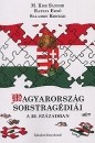 Első borító: Magyarország sorstragédiái a 20. században