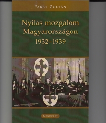 Nyilas mozgalom Magyarországon 1932-1939