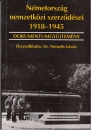 Első borító: Németország nemzetközi szerződései 1918-1945. Dokumentumgyűjtemény