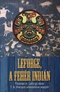 Első borító: Leforge, a fehér indián