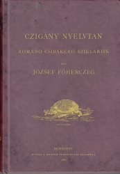 Czigány nyelvtan. Románo csibákero sziklaribe