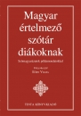 Első borító:  Magyar értelmező szótár diákoknak . Szómagyarázatok példamondatokkal 