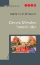 Első borító: Gracia Mendes hosszú útja