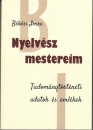 Első borító: Nyelvész mestereim. Tudománytörténeti adatok és emlékek