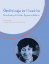 Első borító: Önéletrajz és filozófia. Tanulmányok Heller Ágnes emlékére