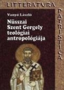 Első borító: Nüsszai Szent Gergely teológiai antropológiája