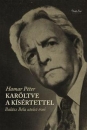 Első borító: Karöltve a kisértettel. Balázs Béla utolsó évei