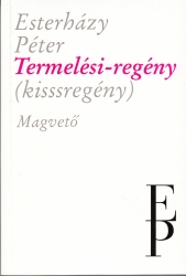 Termelési-regény (kissregény)