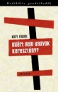 Első borító: Miért nem vagyok keresztény ? Beszámoló és érvelés