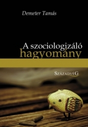 A szociologizáló hagyomány A magyar filozófia fő árama a XX. században