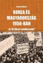 Első borító: Korea és Magyarország 1956-ban.Az 