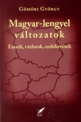 Magyar-lengyel változatok. Esszék, vázlatok, emlékezések