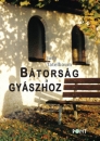 Első borító: Bátorság a gyászhoz