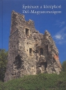 Első borító:  Építészet a középkori Dél-Magyarországon