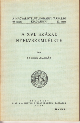 A XVI.század nyelvszemlélete