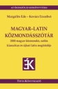 Első borító: Magyar-latin közmondásszótár.2000 magyar közmondás, szólás klasszikus és újkori latin megfelelője