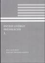 Első borító: Enyedi György prédikációi 3.164-211. beszéd