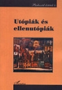 Első borító: Utópiák és ellenutópiák