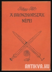 A bronzkorszak népei