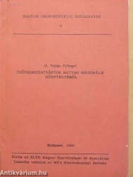 Szövegmutatványok Hatvan regionális köznyelvéből