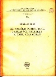 Az erdélyi jobbágyság gazdasági heyzete a XVIII.században