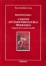 Első borító:  A magyar művészettörténet-írás programjai