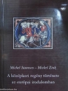 Első borító: A középkori regény története az európai irodalomban