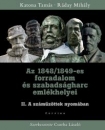Első borító: Az 1848/1849-es forradalom és szabadságharc emlékhelyei II.A száműzöttek nyomában