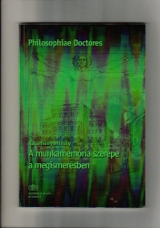 A munkamemória szerepe a megismerésben