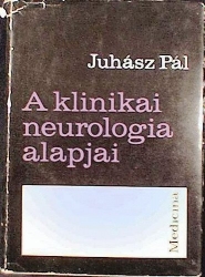 A klinikai neurológia alapjai