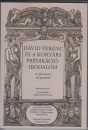 Első borító: Dávid Ferenc és a kortárs prédikációirodalom. A reformáció első generációi