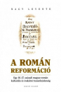 Első borító: A román reformáció. Egy 16-17. századi magyar-román kulturális és irodalmi transzferjelenség