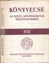 Első borító: Könyvecske  Az Szent apostoloknak méltóságokról 1521