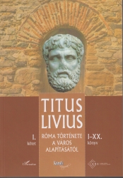 A római nép története a város alapításától I.kötet I-XX. könyv