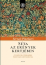 Első borító: Séta az erények kertjében. z erények védelmében. Erények és szenvedélyek