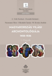 Magyarország világi archontológiája 1458-1526. II. Megyék