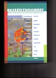 Beszédtudomány. Az anyanyelv-elsajátítástól a zöngekezdési időig. Gósy Mária Festschrift