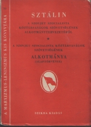 Az SzSzKSz alkotmánytervezetéről. A Szovjet Szocialista Köztásrsaságok Szövetségének Alkotmánya