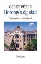 Első borító: Borongós ég alatt. Sajtótörténeti tanulmányok 1980-2014