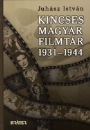 Első borító: Kincses magyar filmtár 1931-1944