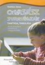 Első borító: Olvasási stratégiák tanítása, tanulása és az olvasásra vonatkozó meggyőződés