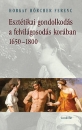 Első borító: Esztétikai gondolkodás a felvilágosodás korában 1650-1800