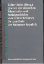 Első borító: Quellen zur deutschen wirtschafts- und sozialgeschichte vom ersten weltkrieg bis zum ende der weimarer republik