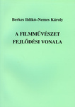 A filmművészet fejlődési vonala