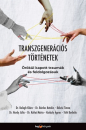 Első borító: Transzgenerációs történetek. Örökül kapott traumák és feldolgozásuk